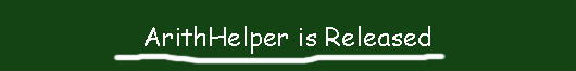 ArithHelper is Released